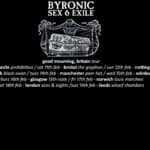 Byronic Sex & Exile - 'Good Mourning' UK tour + Special guests Last July