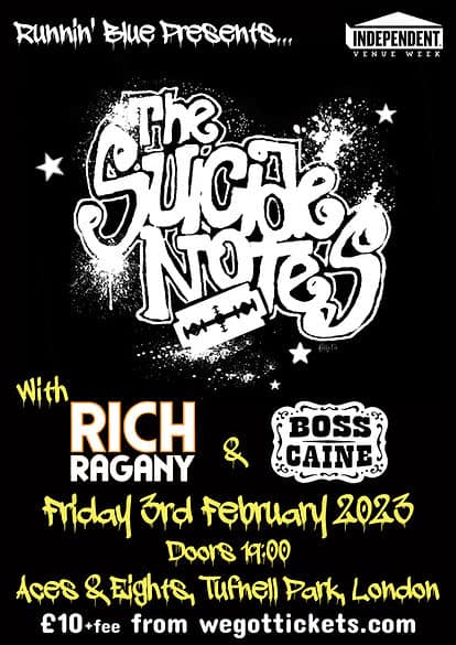 Runnin' Blue Present The Suicide Notes (Rescheduled Independent Venue Week Show)