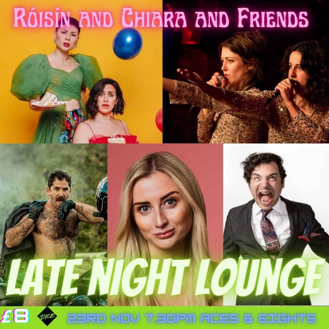 Róisín and Chiara Late Night Lounge