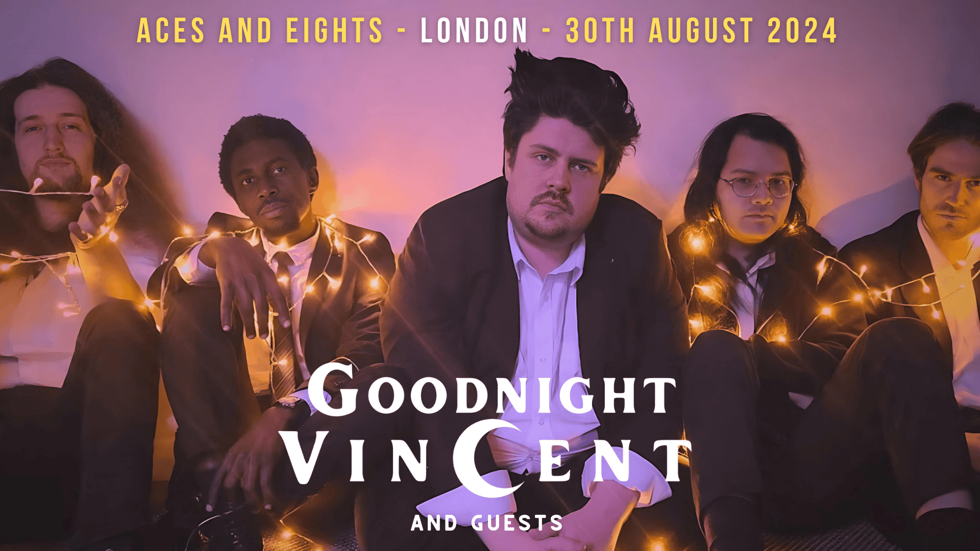 Goodnight Vincent + Worldwide Welshman + Subtle Nature