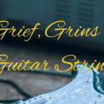 Duncan Hoare: Grief, Grins and Guitar Strings