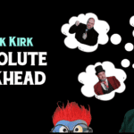 Nick Kirk: Absolute Nickhead