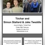 Tóchar and Simon Stallard & Jake Tweddle