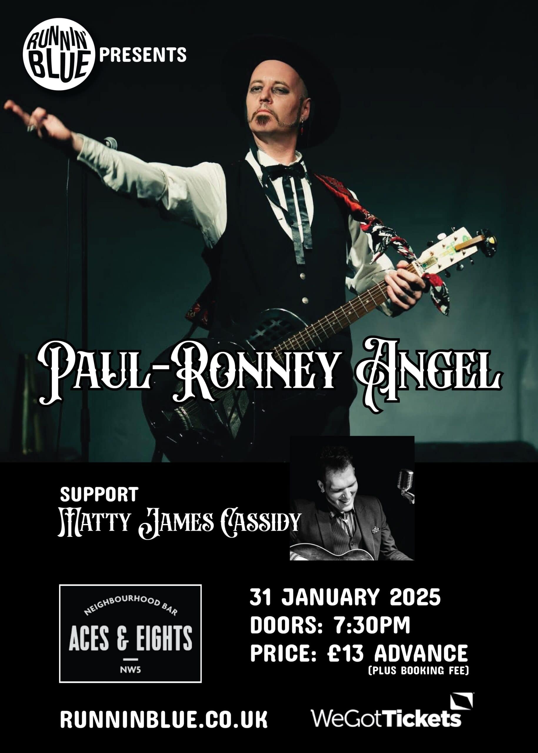 Runnin' Blue Present PAUL-RONNEY ANGEL (Urban Voodoo Machine)+ Matty James Cassidy