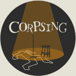 Corpsing!