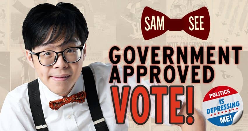 Sam See: Government Approved Vote (Work in Progress)