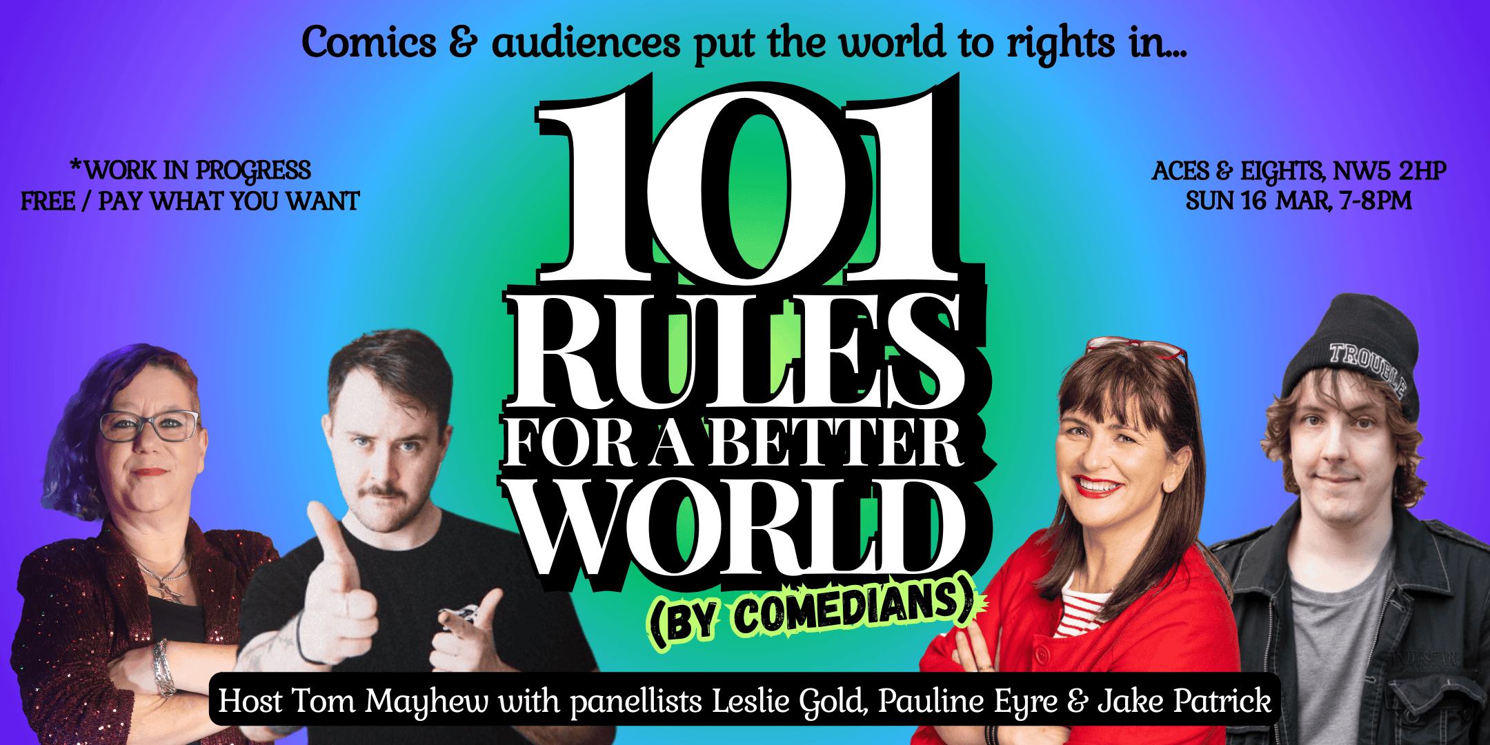 101 Rules for a Better World (By Comedians)