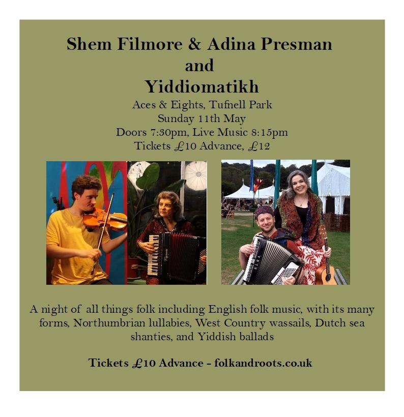 FolkAndRoots Present Shem Filmore & Adina Presman + Yiddiomatikh