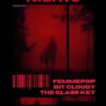 ＳＴＲＡＮＧＥＲ ＮＩＧＨＴＳ ＰＲＥＳＥＮＴＳ:ＦＥＭＭＥＰＯＰ + ＢＩＴ ＣＬＯＵＤＹ +ＴＨＥ ＧＬＡＳＳ ＫＥＹ
