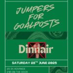 Post Punk Club Presents Jumpers For Goalposts + Dinnair