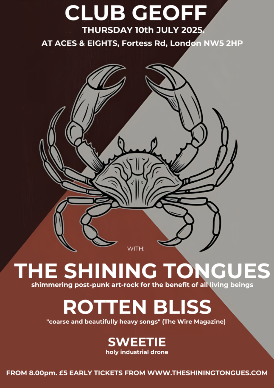 Club Geoff Presents The Shining Tongues + Rotten Bliss + Sweetie