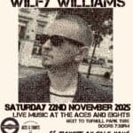 Wilfy Williams + special guests.