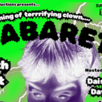 Fat Crow Productions: An Evening Of Clown Cabaret