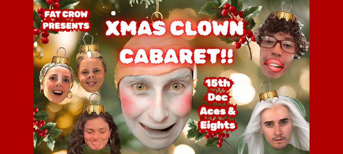 FAT CROW'S XMAS CABARET