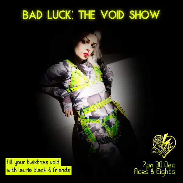 Laurie Black Presents her Post Christmas Pre NYE Bad Luck Void
