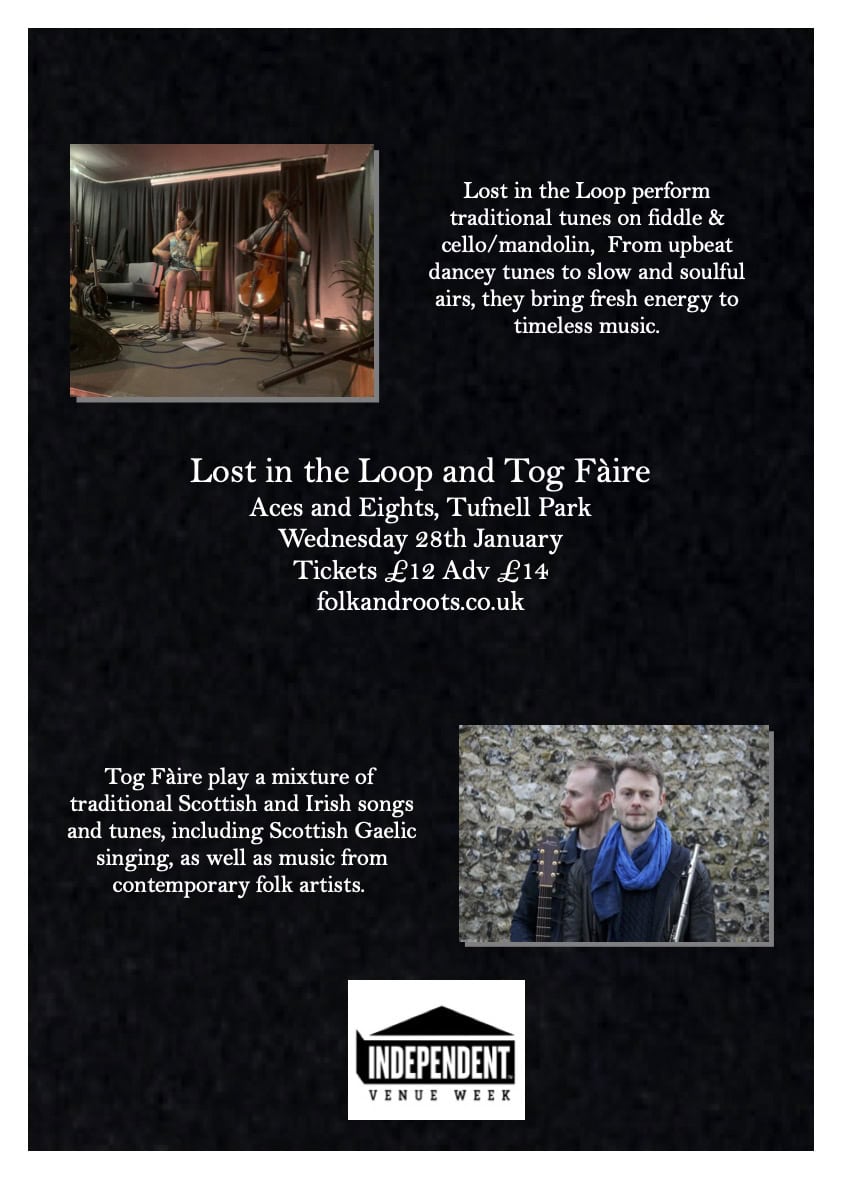 FolkAnd Roots Present Lost in the Loop and Tog Fàire