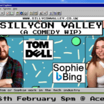 Sophie Bing & Tom Dell: Sillycon Valley