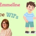 Emmeline Downie & Rob Preston: Two Nice WIPs