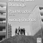 Dealing With Damage (Ex Stupids) + Support