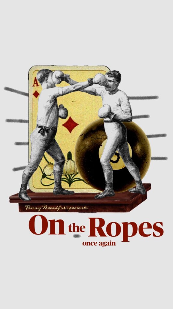 Penny Dreadfuls + Friends