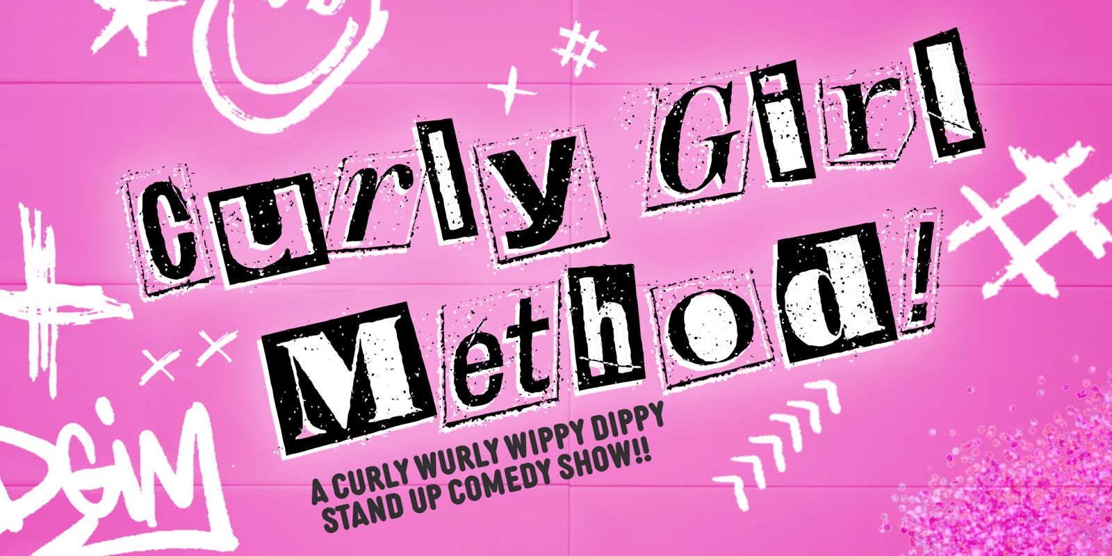 Curly Girl Method: A Stand Up Comedy Show