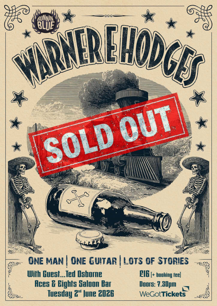 Runnin Blue Present Warner E Hodges with Ted Osborne •••SOLD OUT••••