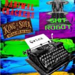 Shit Robot + Qwink + DANIMAL + King Of The Sofa One Man Band