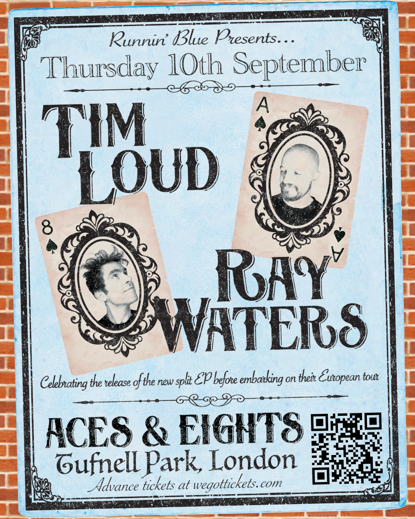 Runnin’ Blue Present Tim Loud + Ray Waters