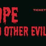 Steve Mayne: Hope & Other Evils
