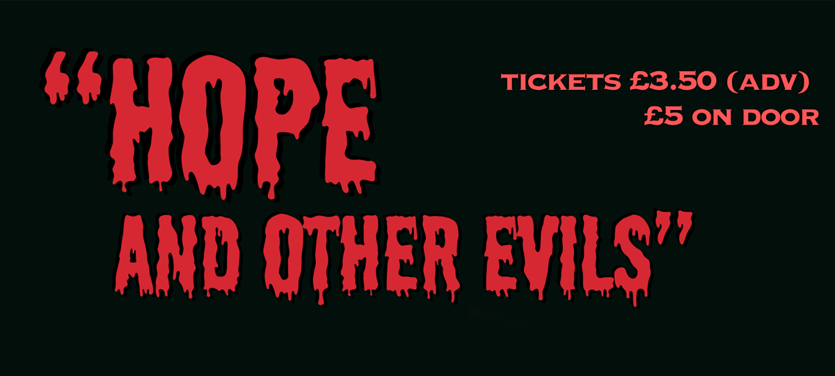 Steve Mayne: Hope & Other Evils