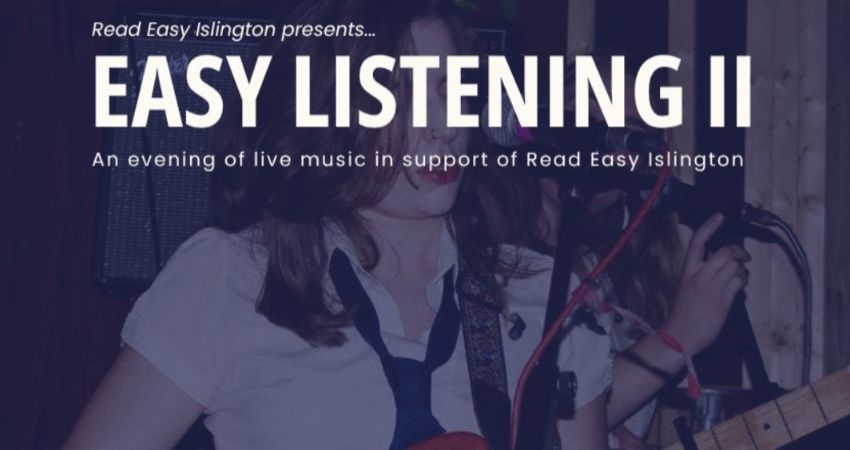 Read Easy Islington Charity Event #2 Featuring SOPHIE STEWART + acts TBC