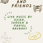 'Don'tCallMeStacey' Presents Osian + Jeroen + Daniel Haughey
