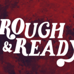 Rough & Ready: Scary Story Night